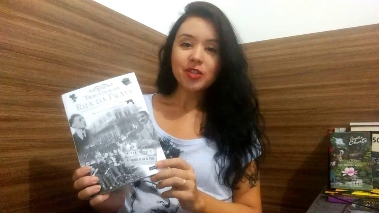 TRAGEDIA DA RUA DA PRAIA: EDIÇAO REVISITADA - Rafael Guimaraens - Livro