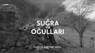 Sugra and her sons (Suğra və oğulları) Trailer English subtitles Resimi