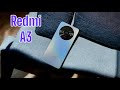 Redmi a3 dballage et prise en main