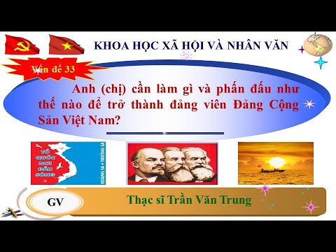 Video Anh (chị) cần làm gì và phấn đấu như thế nào để trở... - youtube