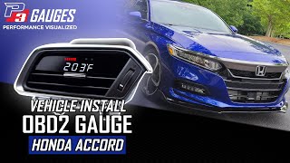 Honda Accord MultiGauge Install | P3 Gauges