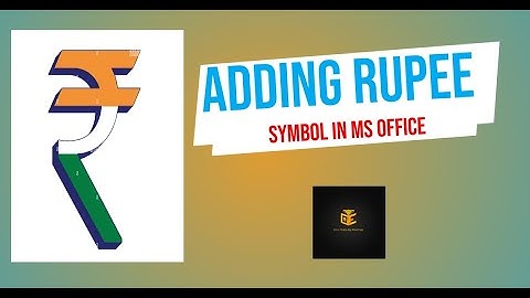 How to make Rupee Symbol in MS Office - Word Excel and Powerpoint