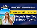 Traveling With Kristin Reveals Her Top 5 Beach Towns