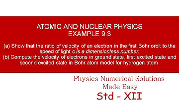 STANDARD XII- ATOMIC AND NUCLEAR PHYSICS- EXAMPLE 9.3