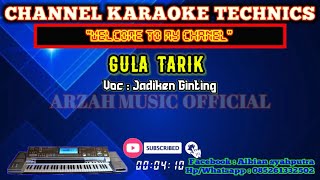 GULA TARIK - JADIKEN GINTING [KARAOKE] KARO