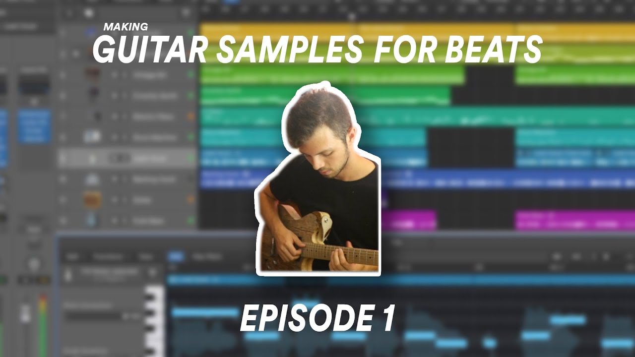 [Guitar Samples] Making Guitar Samples For Your Beats - YouTube