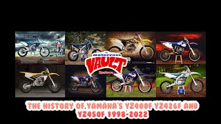 The History Of Yamaha&#39;s YZ400F, YZ426F and YZ450F 1998-2022