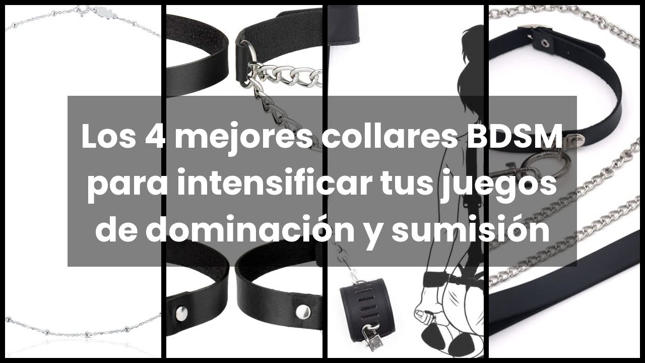 COLLAR BDSM: Los 4 mejores collares BDSM para intensificar tus juegos de dominación y sumisión ✅
