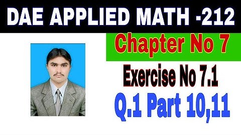 DAE Math 212|| 2nd year || Applied Mathematics- 212||Chapter 7 ||Exercise 7.1|| Question 1 Part 3