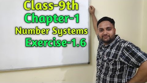 Class-9th Maths || Chapter-1 || Number Systems || Exercise-1.6 || Solutions || Cbse || Ncert || YLC