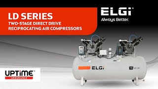 ELGi | LD SERIES | TWO-STAGE DIRECT DRIVE RECIPROCATING AIR COMPRESSORS | ALWAYS BETTER