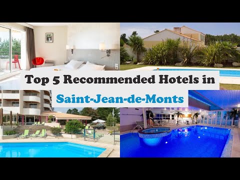 Top 5 Recommended Hotels In Saint-Jean-de-Monts | Top 5 Best 3 Star Hotels In Saint-Jean-de-Monts