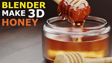 Blender Tutorial : Make 3D Honey