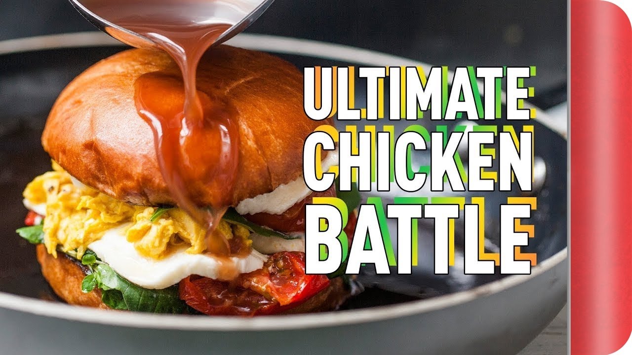 THE ULTIMATE CHICKEN BATTLE | SORTEDfood | Sorted Food