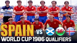 SPAIN 🇪🇸 World Cup 1986 Qualification All Matches Highlights | Road to Mexico