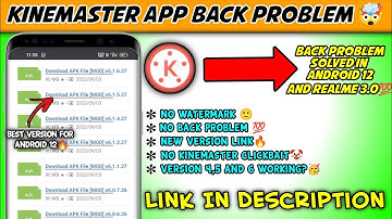 Kinemaster Not Open Problem Solved🤯 | kinemaster auto back problem 2022🔥💯 | Earning tech🤑#kinemaster