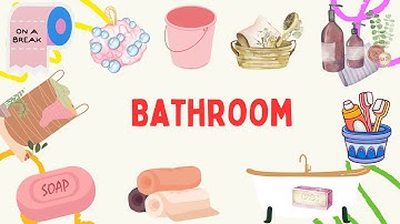Học Tiếng Anh - Các Vật Dụng Nhà Tắm - BATHROOM | Epic