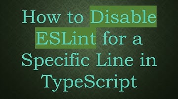 How to Disable ESLint for a Specific Line in TypeScript