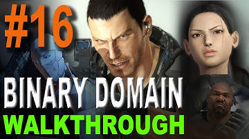 Binary Domain Walkthrough Part 16 - Defeat the Gorilla (Xbox360, PS3, PC)