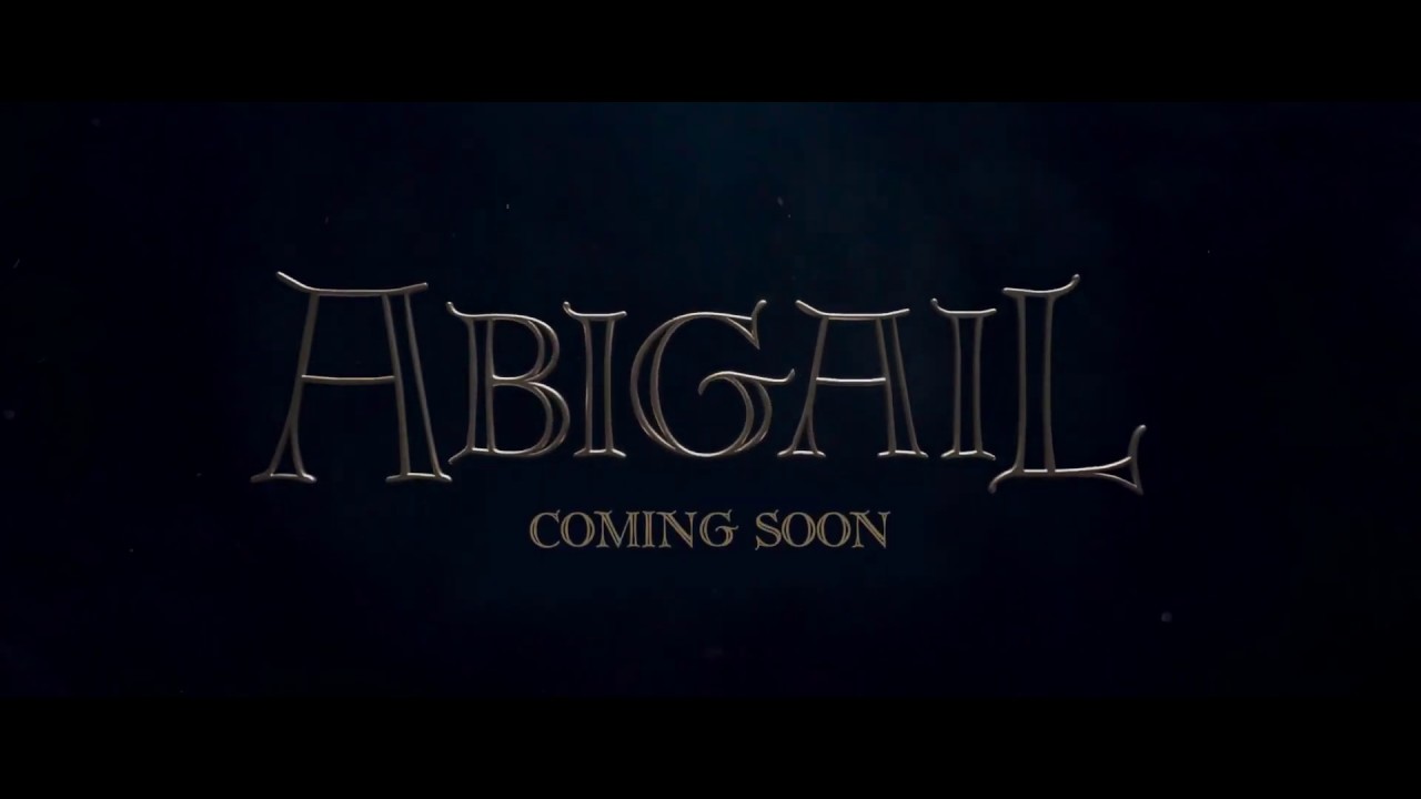 Abigail (2019) trailer YouTube