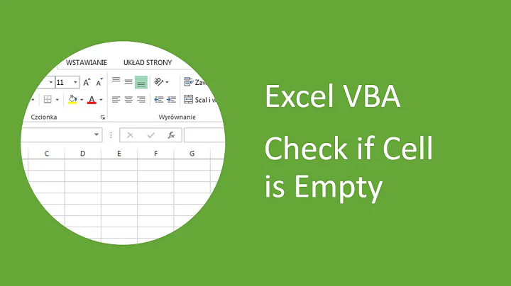 Excel VBA - How to Check if Cell is Empty