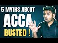 Top 5 Myths About ACCA – Don’t Let These Lies Ruin Your Career!