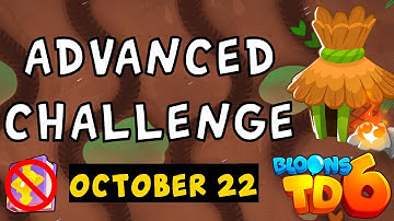 Bloons TD 6 Advanced Challenge | Cookiess80