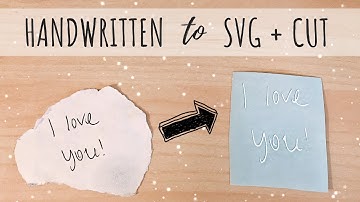 How to Cut Out Your Own Handwriting | Cricut Maker Decal | Convert to SVG Cricut | DIY Valentines