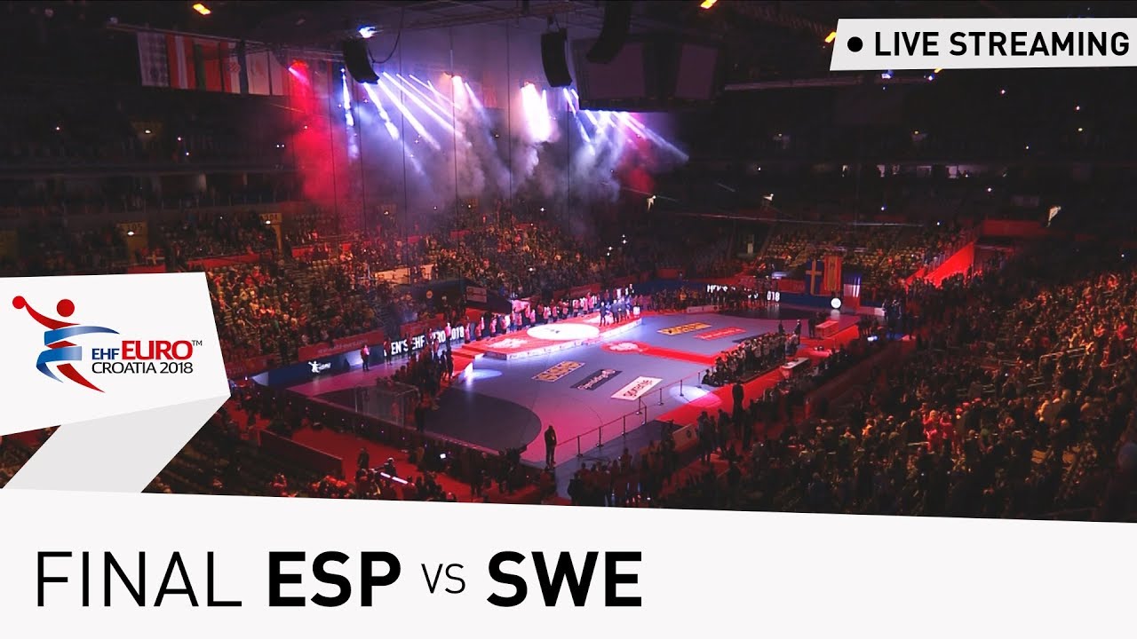 Mens EHF EURO 2018 Final Spain vs Sweden Live Stream Throwback Thursday