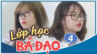 Lớp Học Bá Đạo  Tập 4  Phim Học Đường | Phim Cấp 3  SVM TV