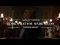 GoT Look What You Made Me Do mp3