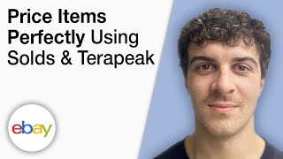 How To Price eBay Items Perfectly Using Solds and Terapeak [2025 Full Guide]