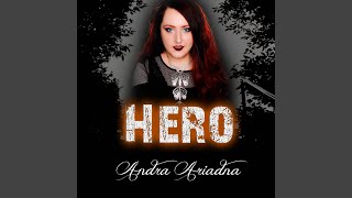 Hero - Andra Ariadna