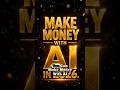 How to Make Money With AI in 2026 💰 (No Experience Needed)#shorts