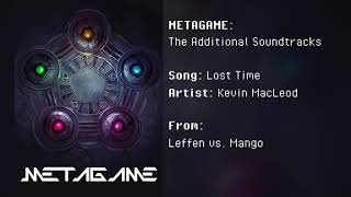 METAGAME: The Additional Soundtracks - Lost Time