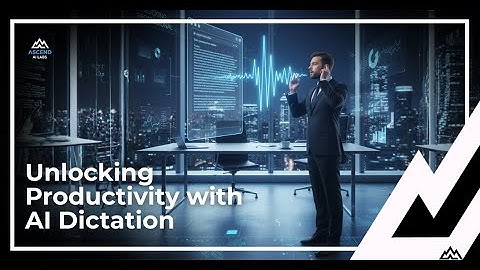 Unlocking Productivity with AI Dictation