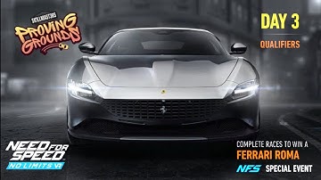 Need For Speed: No Limits || Ferrari Roma | Proving Grounds | Qualifiers - Day 3 | #viral #gameplay
