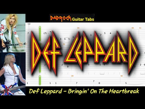 Bringin' On The Heartbreak - Def Leppard - Guitar + Bass TABS Lesson