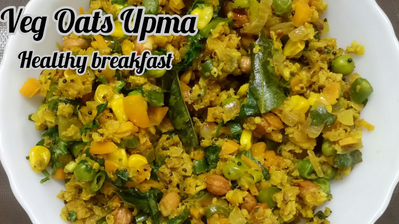 Oats Upma Recipe Vegetable Oats Upma Healthy Breakfast Ideas