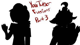 Art Challenge: YouTuber Fusions [Part 3]