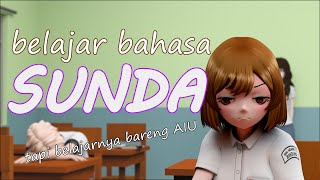 ANIMASI SEKOLAH 008 - BELAJAR BAHASA SUNDA