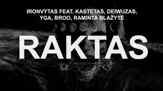 Ironvytas - RAKTAS feat Kastetas, Deiwuzas, Yga, Broo, Raminta Blazyte (Audio | albumas Ironvytas 1)