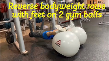 Inverted (reverses) body-weight rows on 2 Swiss stability gym balls - JAMES TANG FITNESS