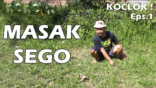 MASAK SEGO - SKETSA KOCLOK BAHASA JAWA - EPS 01 | SAM SAGAB