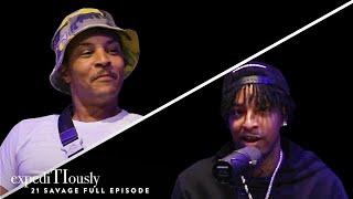 The Evolution of 21 Savage | expediTIously Podcast