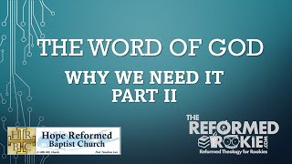 The Word of God Pt. 2