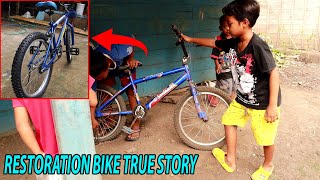 RESTORATION BIKE true story