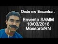 Onde me Encontrar - Evento SAMM 2018 em Mossoró/RN