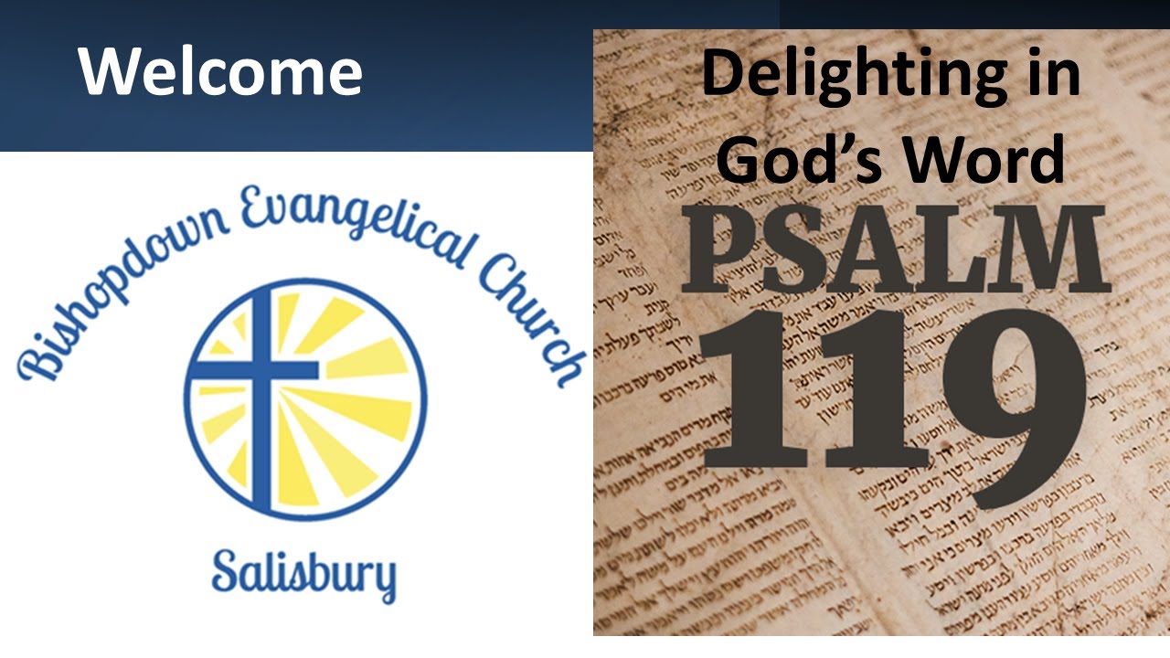 BEC Service 19.1.25: Psalm 119: Delighting in God’s Word - YouTube