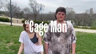 Cage Man